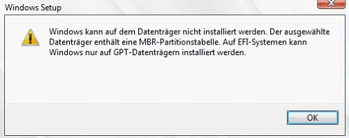 Fehler bei der Windows Installation - EFI- Systemen GPT - Datenträger 