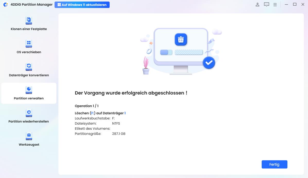 das Löschen der Partition abgeschlossen ist
