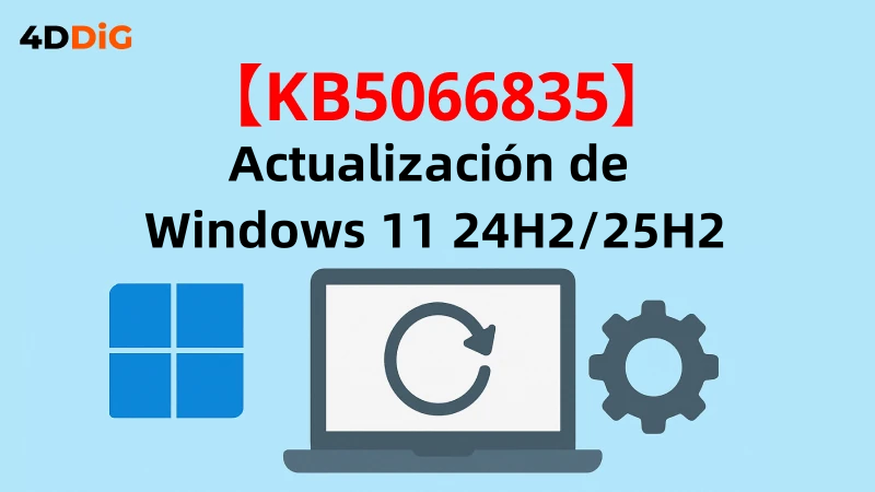 Actualización KB5066835