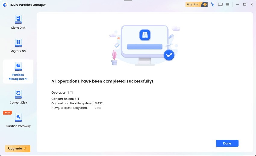 utiliser 4DDiG Partition Manager pour la conversion entre FAT32 et NTFS-3