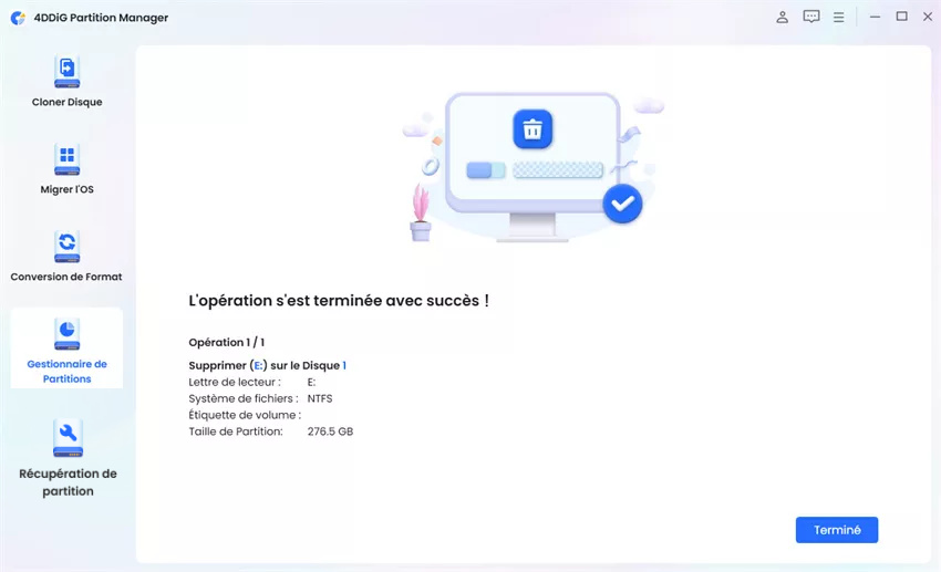 supprimer une partition avec 4DDiG Partition Manager-Étape 5