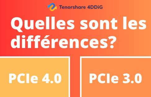 Quelle est la différence entre le PCIe Gen 3 et le PCIe Gen 4