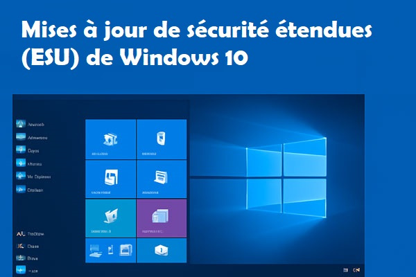 Windows 10 ESU - mises à jour de sécurité étendues