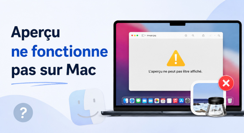 réparer apercu qui ne fonctionne pas sur mac