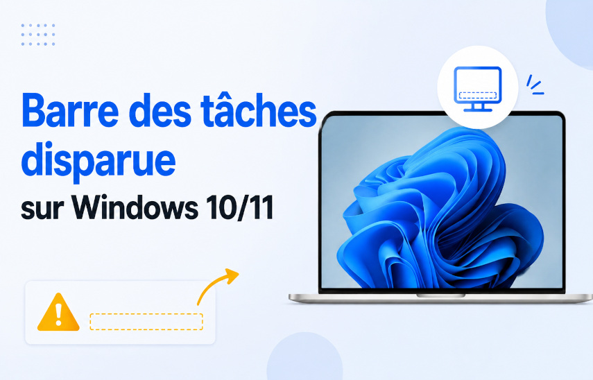 barre des tâches windows disparue