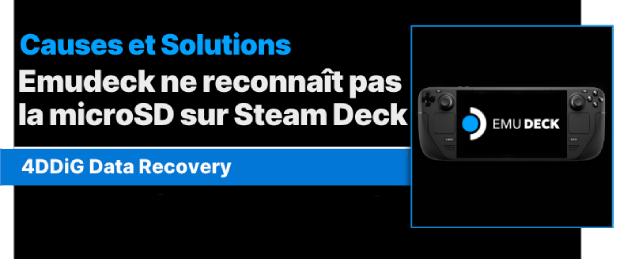 Emudeck Steam Deck] Résoudre le problème de non-reconnaissance de