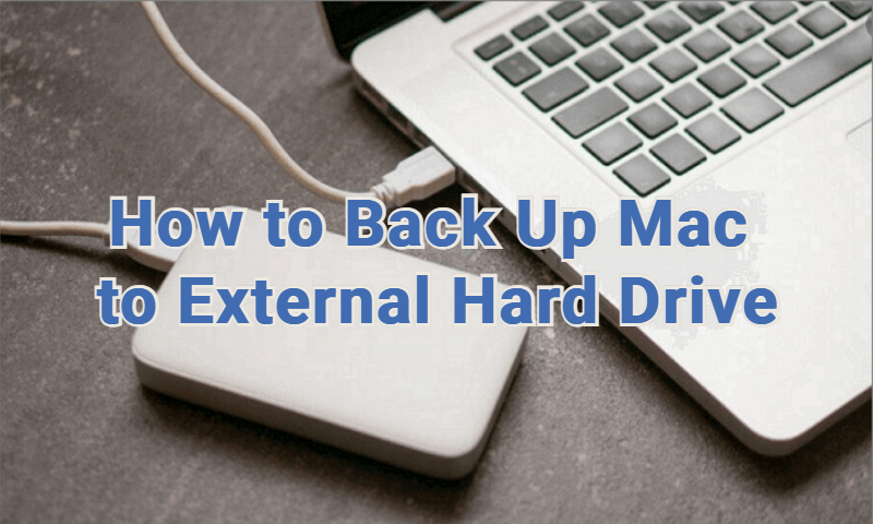 how to back up mac to external hard drive