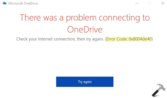 onedrive error code 0x8004de40