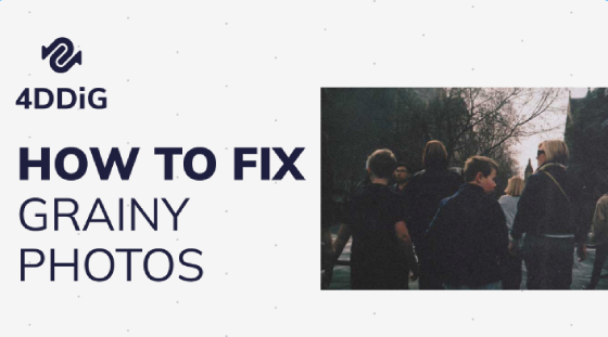 how to fix grainy photos