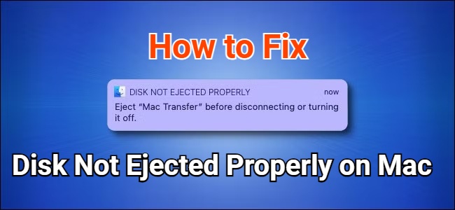 disk not ejected properly on mac