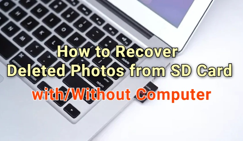 how to recover deleted photos from sd card
