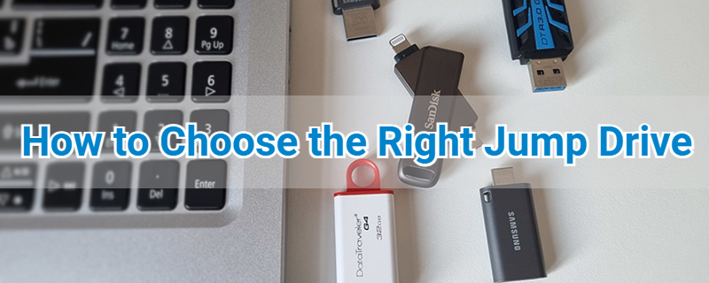 how to choose the right jump drive