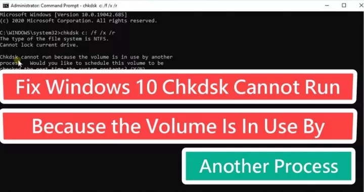 2023] 3 Maneiras de consertar o CHKDSK Não pode ser executado porque o  volume está em uso por outro processo