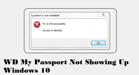 fersken forgænger scene How to Fix Windows 10/11 WD Passport Not Showing Up in 2023