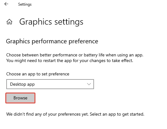 click browse in graphic settings
