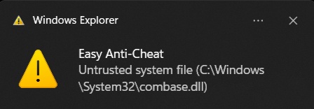 easy anti cheat untrusted system file
