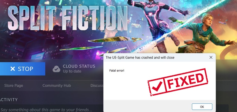 split fiction fatal error fix