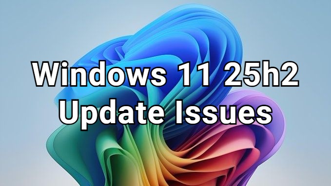 Windows 11 25H2 Update Probleme