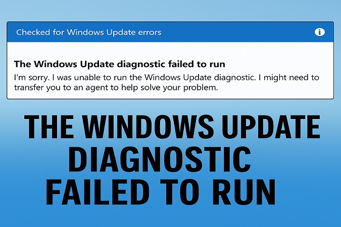 windows update diagnostic failed to run