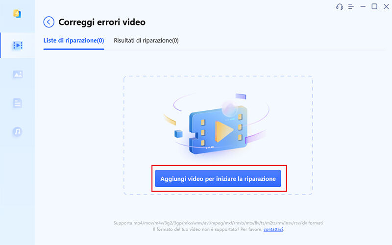 Aggiungi video per iniziare la riparazione