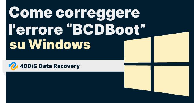 correggere l errore bcdboot